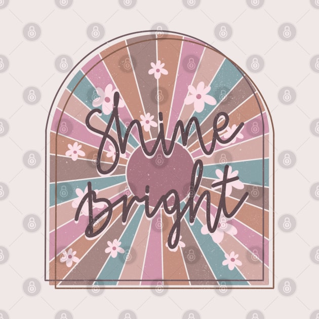 Shine Bright Motivational Quote by Mastilo Designs