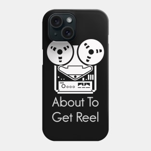 About To Get Reel Audiophile Tape Player T-Shirt Phone Case