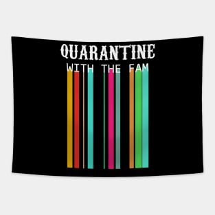 Quarantine with the fam 2 Tapestry