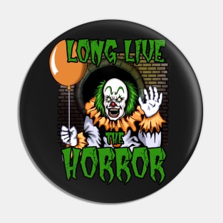 Long Live The Horror - Halloween Clown Pin