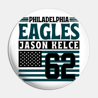 Philadelphia Eagles Kelce 62 American Flag Football Pin