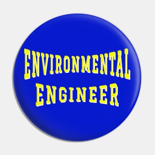 Environmental Engineer in Yellow Color Text Pin