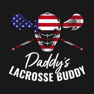 Lacrosse Boys Daddy'S Lacrosse Buddy T-Shirt