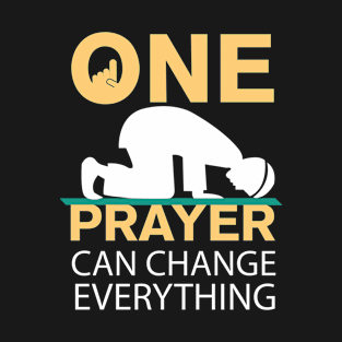 One prayer T-Shirt