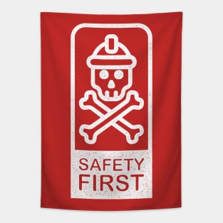 SAFETY FIRST Tapestry