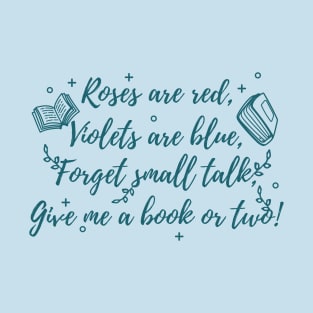 Funny Introverted Book Lover Poem T-Shirt