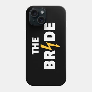 The Bride Flash (Hen Night / Bachelorette Party / 2C / NEG) Phone Case