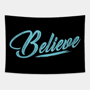 Believe Tapestry