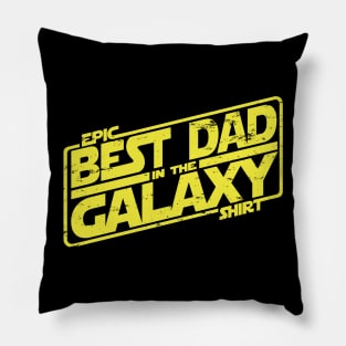 Best Dad in the Galaxy Pillow