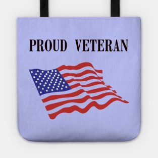 Proud Veteran US Army Tote