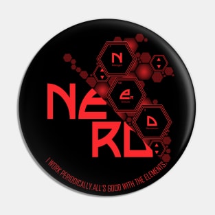 NERD - GEEK NERV Pin