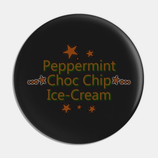 Peppermint Choc Chip Ice-Cream Sticker Pin