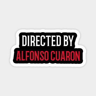 Directed By Alfonso Cuaron Magnet