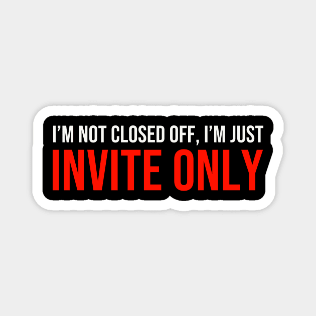 Invite only Magnet by ArtisticFloetry