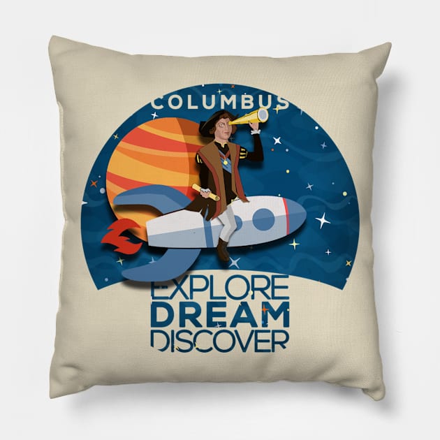 Christopher Columbus is Exploring Space Tee Pillow by TimeDoodles