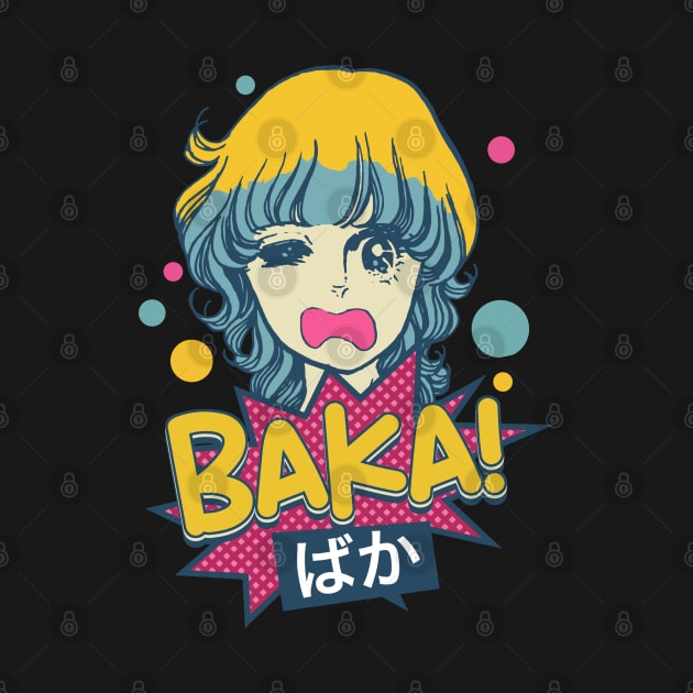 Baka! Japanese Aesthetic Otaku Girl Vintage by Issho Ni