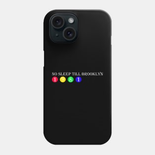 No Sleep Till Brooklyn-1981 Phone Case