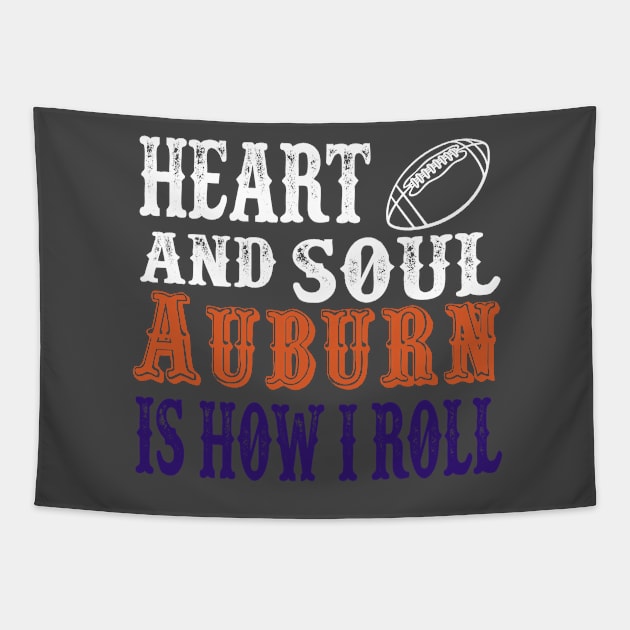 Heart and Soul Auburn Is How I Roll Tapestry by joshp214