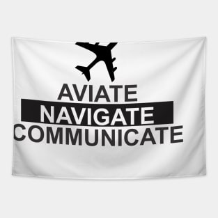 aviate navigate communicate Tapestry