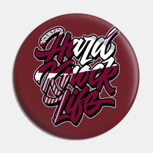 Hard Knock Life Cherrywood Pin