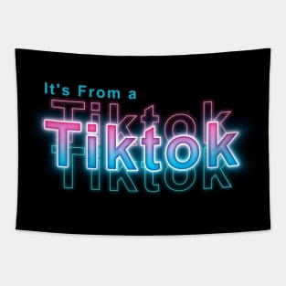 It's from a Tiktok Tapestry