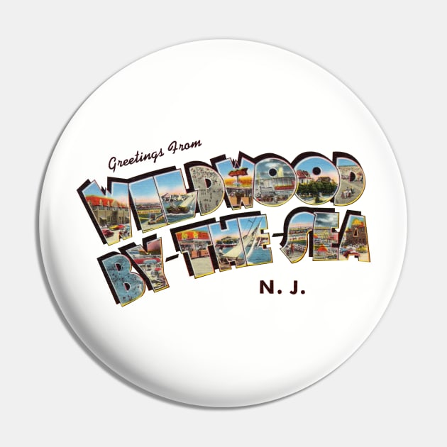 Greetings from Wildwood by the Sea Pin by reapolo