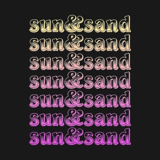 Sun and Sand T-Shirt