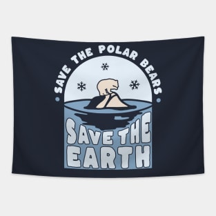 Save The Polar Bears - Save The Earth - Earth Day Tapestry