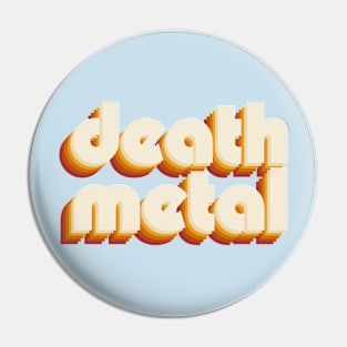 death metal Pin