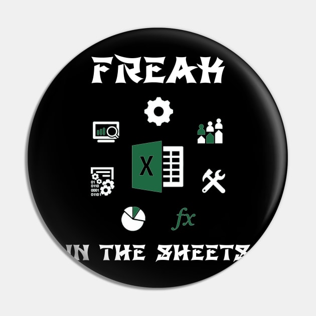 Freak In The Sheets Pin by M-HO design