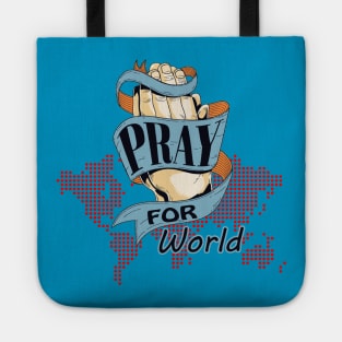 pray for world Tote