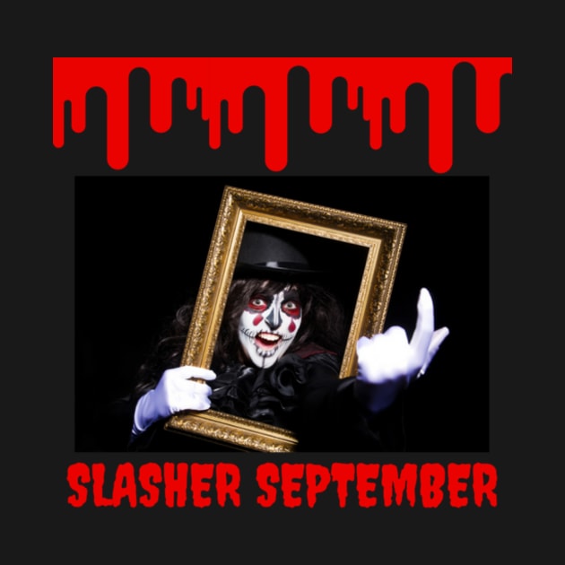 Slasher September by thereelbradbell