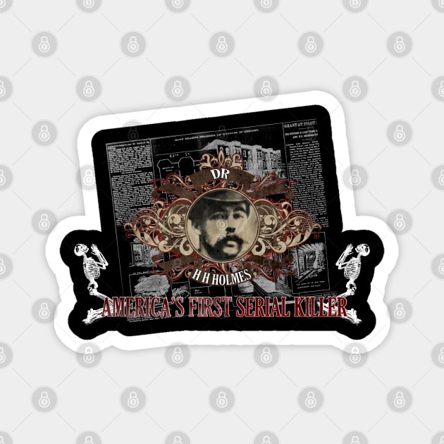 H H Holmes Murder Hotel Design Magnet by HellwoodOutfitters