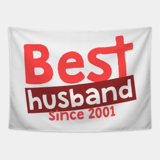 'Best Husband Since 2001' Sweet Wedding Anniversary Gift Tapestry