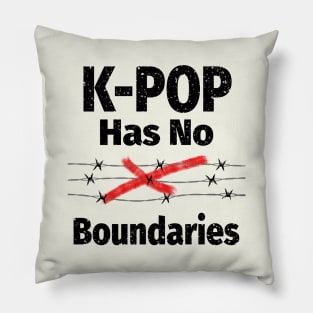 K-Pop has no boundaries with barbed wire and red X Pillow