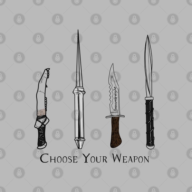 Choose Your Weapon by TheOneImagination