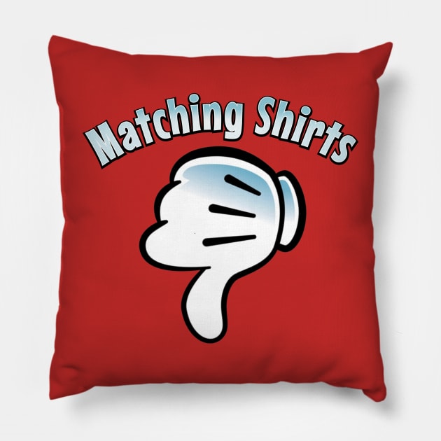 Matching Mouse Shirts Pillow by ILLannoyed 