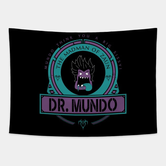 DR. MUNDO - LIMITED EDITION Tapestry by DaniLifestyle