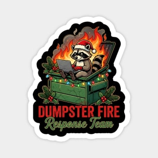 Dumpster Fire Response Team Magnet