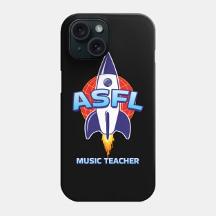 ASFL MUSIC TEACHER Phone Case