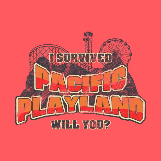 I Survived Pacific Playland by robotrobotROBOT