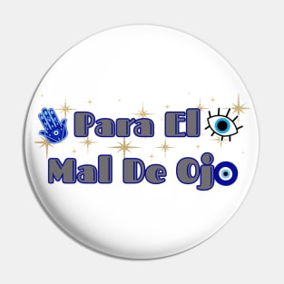 Mal De Ojo Pin