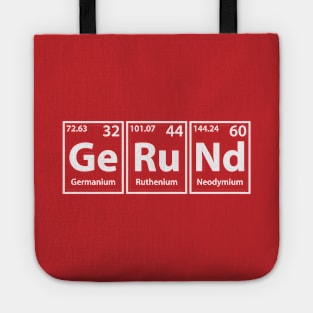 Gerund (Ge-Ru-Nd) Periodic Elements Spelling Tote