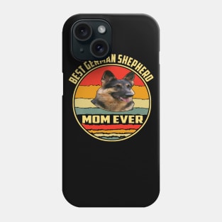 Best German Shepherd Mom Ever Vintage Phone Case