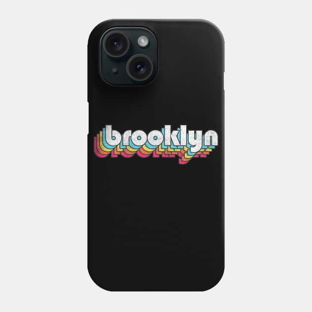 Brooklyn  / Retro Typography Design Phone Case by DankFutura