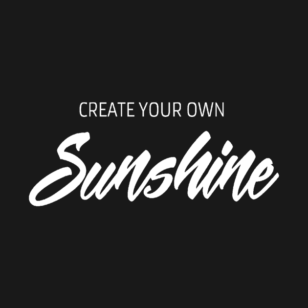 Create sunshine saying by Motivation King