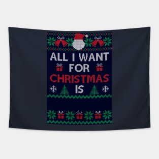 all i want for christmas -template Tapestry