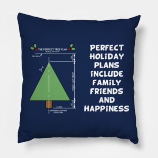 Perfect Holiday Plans Pillow