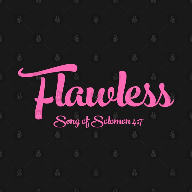 Flawless Christian Shirts Hoodies and gifts by ChristianLifeApparel