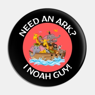 Need an Ark I Noah Guy | Christian Pun Pin